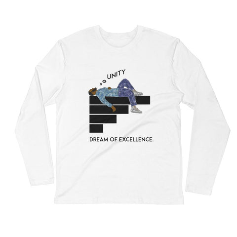 DREAM OF EXCELLENCE LONG SLEEVE - Politically Urban