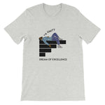DREAM OF EXCELLENCE TEE - Politically Urban