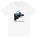 DREAM OF EXCELLENCE TEE - Politically Urban